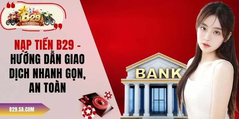 Nạp tiền B29