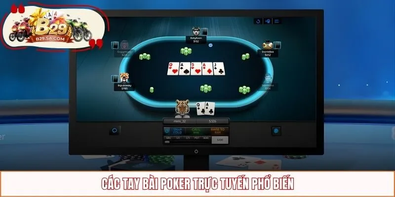 Các tay bài poker phổ biến