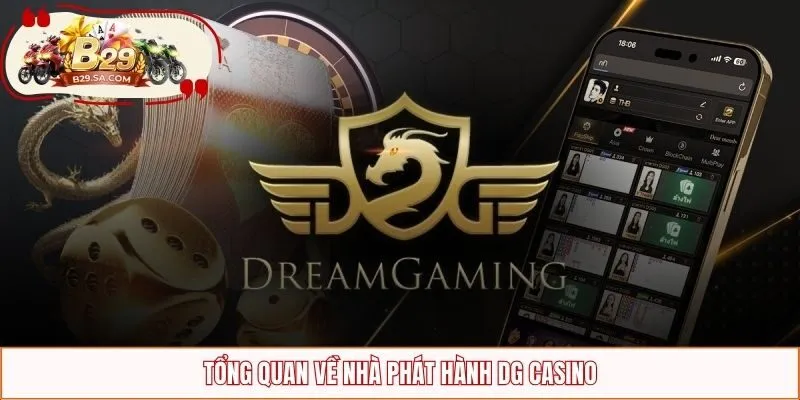 Tổng quan về nhà phát hành DG Casino
